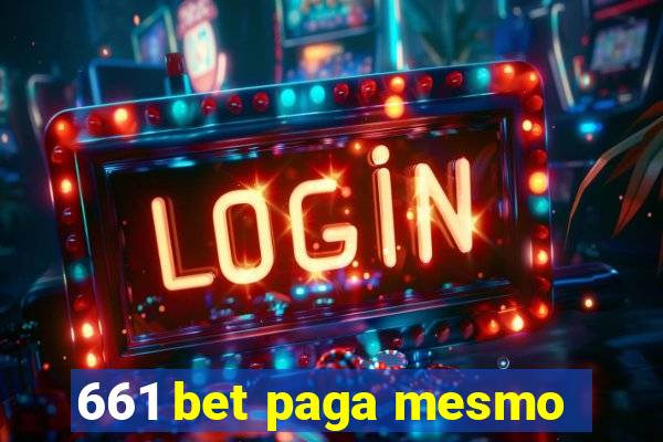 661 bet paga mesmo